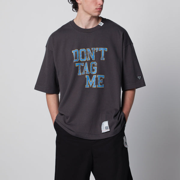 Don't Tag Me Cotton T-Shirt