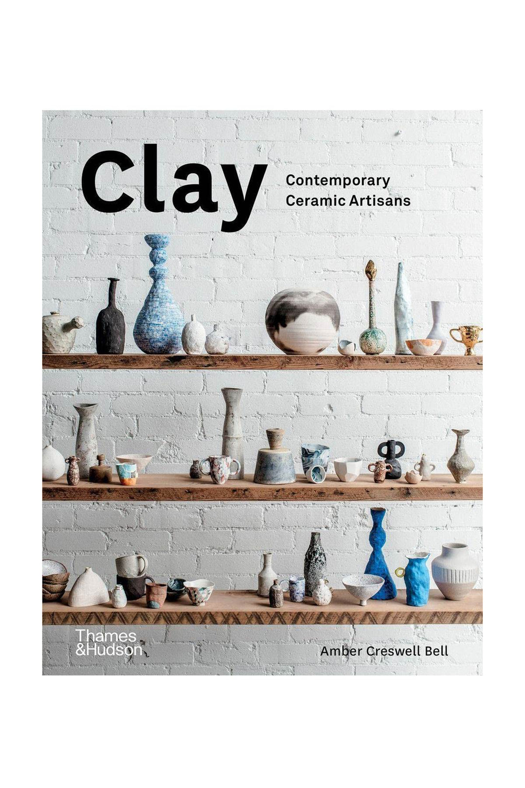 Clay: Contemporary Ceramic Artisans - New Mags - CLT