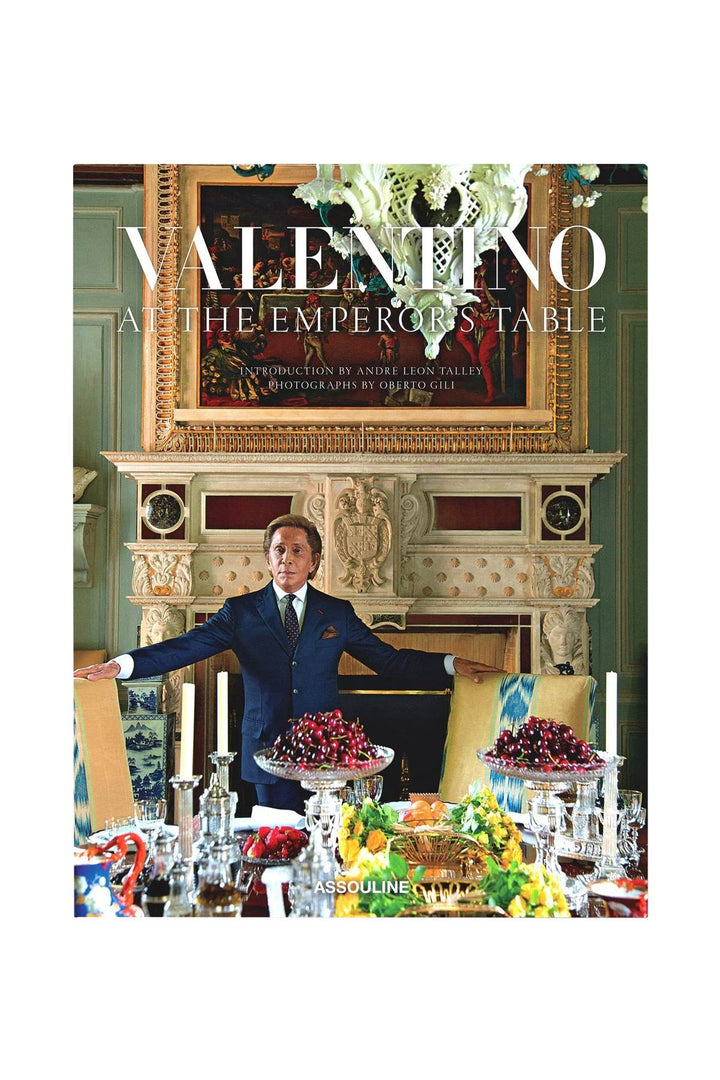 Valentino: At The Emperor's Table - Assouline - CLT