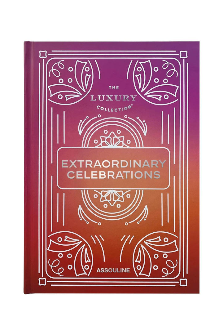 The Luxury Collection: Extraordinary Celebrations - Assouline - CLT