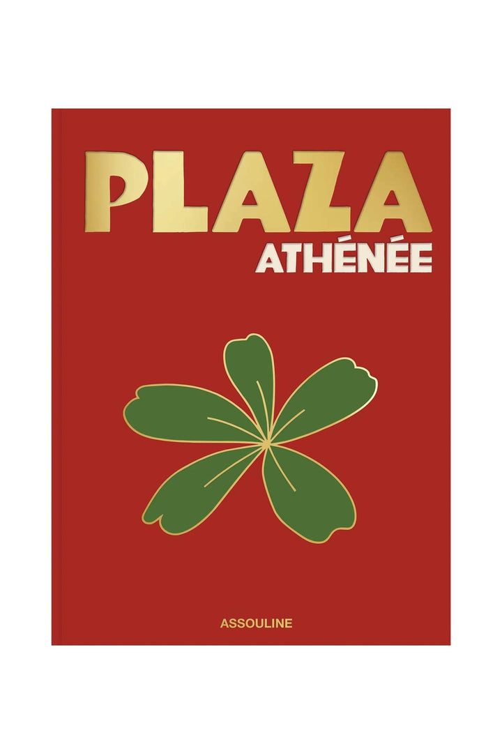 Plaza Athénée - Assouline - CLT