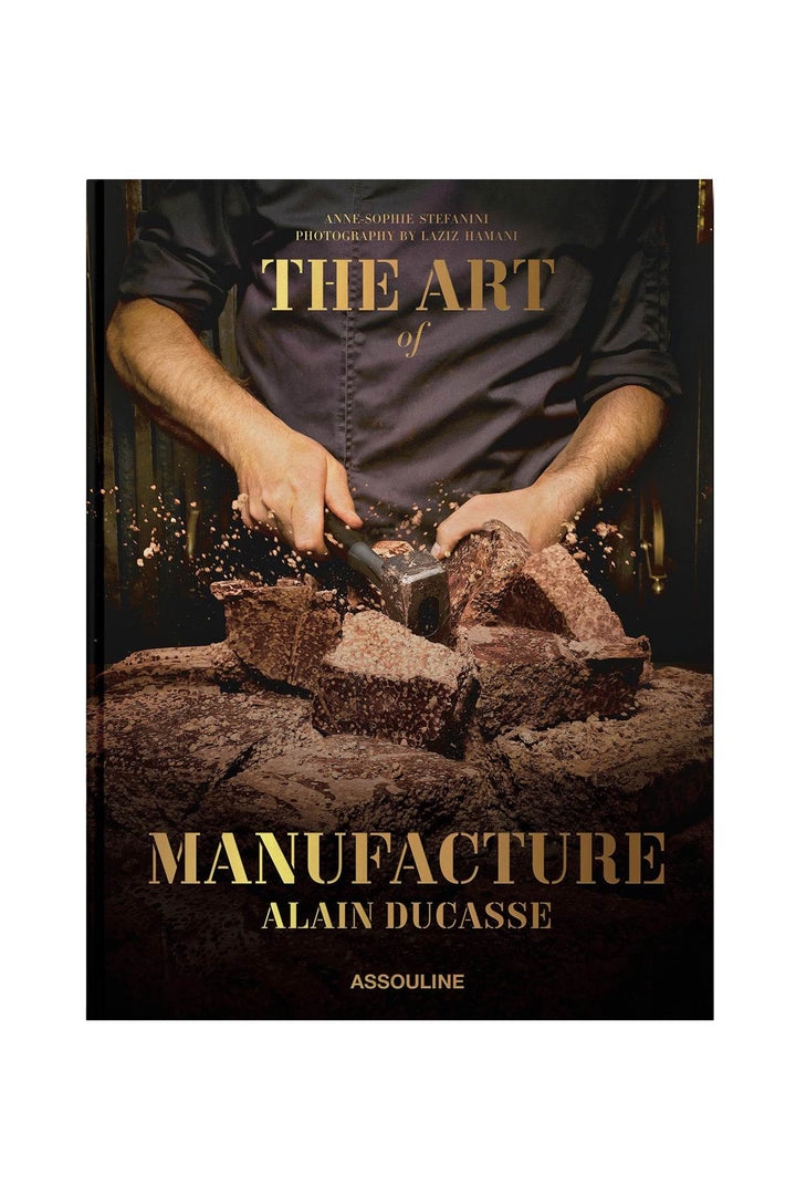 The Art Of Manufacture By Alain Ducasse - Assouline - CLT